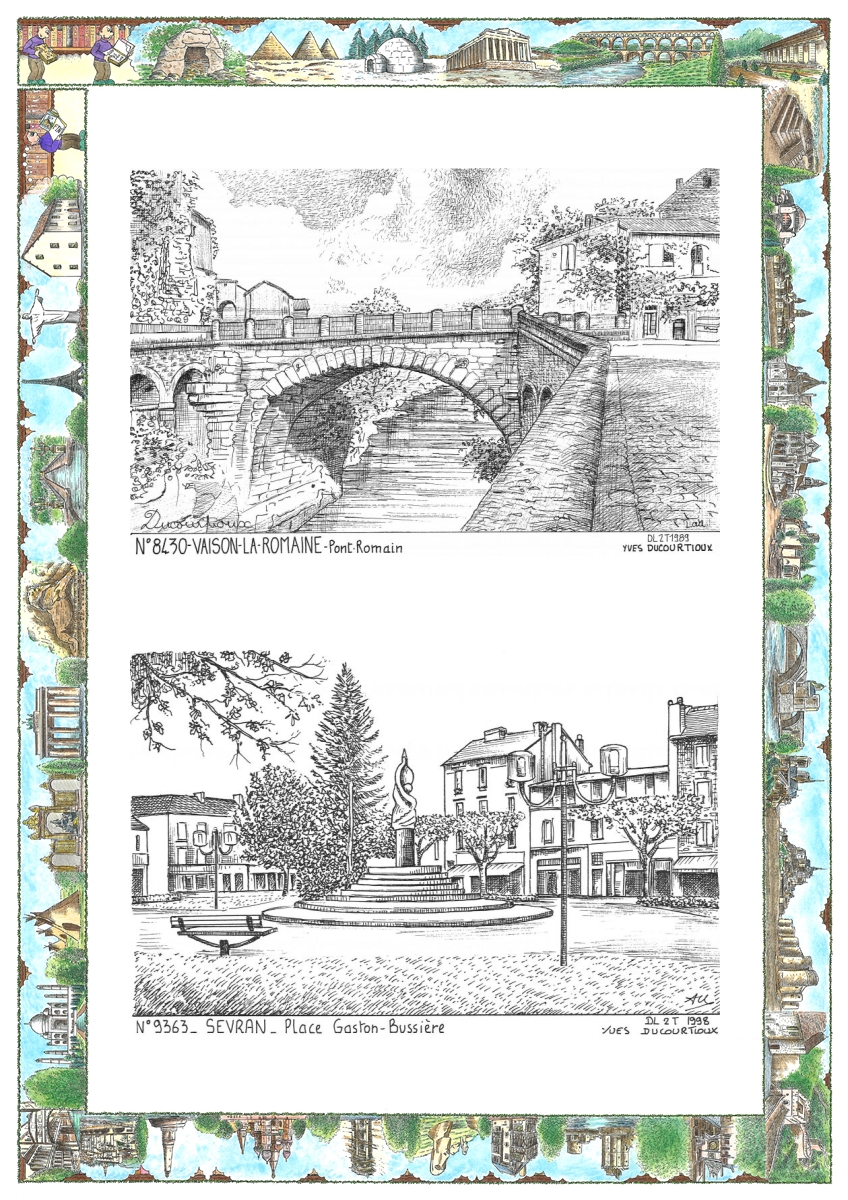 MONOCARTE N 84030-93063 - VAISON LA ROMAINE - pont romain / SEVRAN - place gaston bussi�re
