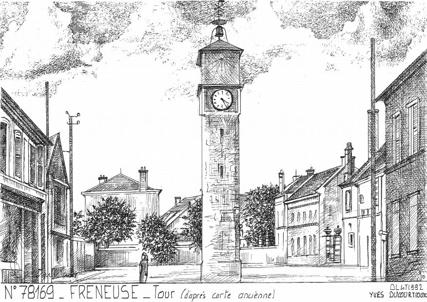 N 78169 - FRENEUSE - tour (d après ca)