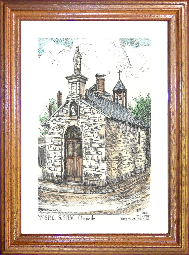 N 46130 - GIGNAC - chapelle