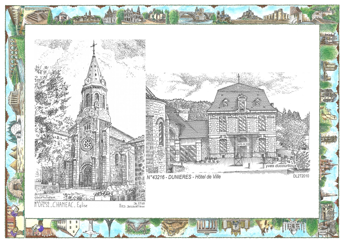 MONOCARTE N 07252-43216 - CHANEAC - église / DUNIERES - hôtel de ville