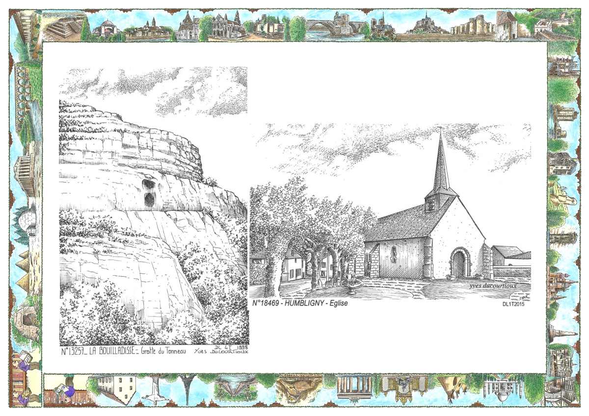 MONOCARTE N 13257-18469 - LA BOUILLADISSE - grotte du tonneau / HUMBLIGNY - église