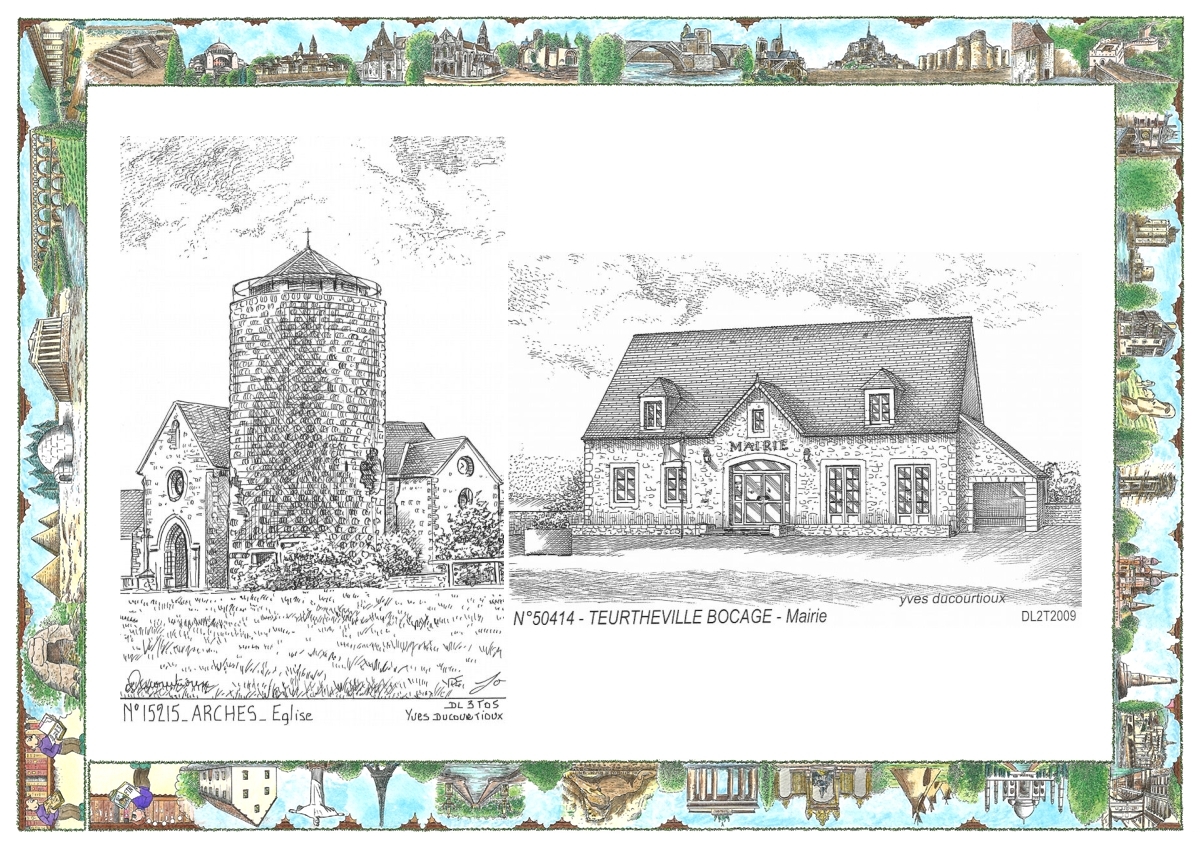 MONOCARTE N 15215-50414 - ARCHES - église / TEURTHEVILLE BOCAGE - mairie
