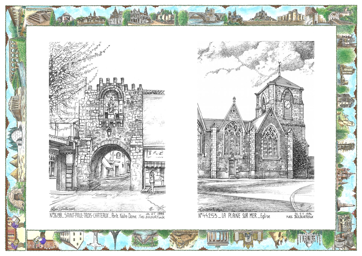 MONOCARTE N 26198-44253 - ST PAUL TROIS CHATEAUX - porte notre dame / LA PLAINE SUR MER - église